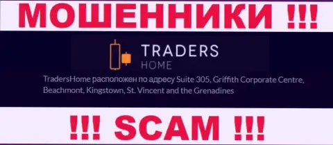 TradersHome Ltd - это противоправно действующая организация, которая прячется в офшоре по адресу Сьюит 305, Корпоративный Центр Гриффитш, Кингстаун, Сент-Винсент и Гренадины