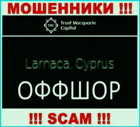TrustMacquarie Capital находятся в офшорной зоне, на территории - Кипр