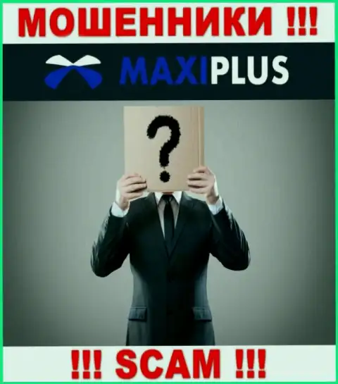 Maxi Plus тщательно скрывают сведения о своих прямых руководителях