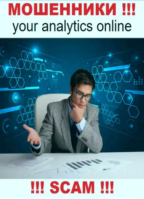 Your Analytics - это наглые интернет мошенники, тип деятельности которых - Аналитика