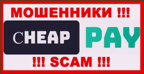 Cheap Pay - это SCAM !!! ОЧЕРЕДНОЙ МОШЕННИК !!!