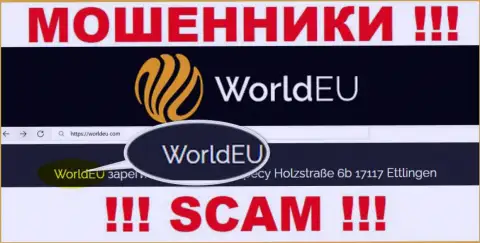 Юр. лицо интернет мошенников World EU - это ВорлдЕУ