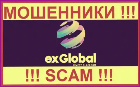 Ex Global - это МАХИНАТОР !!! SCAM !